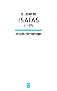 El libro de Isaías (1-39)