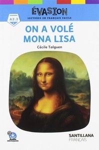 On a volé Mona Lisa