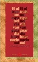 El ultraísmo español y la vanguardia internacional