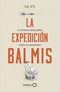 La Expedición Balmis