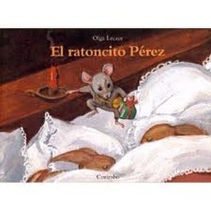 La historia del ratoncito Pérez