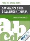 GRAMMATICA D'USO DELLA LINGUA ITALIANA CHIAVE DEGLI ESERCIZI