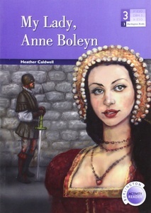 My Lady, Anne Boleyn