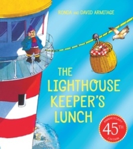 The Lighthouse Keeper's Lunch (45th anniversary ed ition)