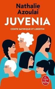 Juvenia - Conte satirique et libertin