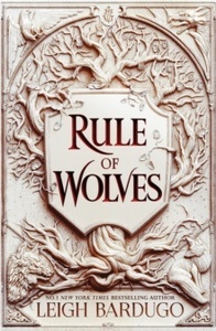 Rule of Wolves (King of Scars Book 2)