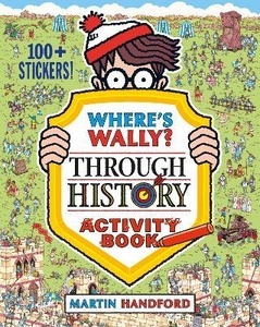 Where's Wally? Through History Activity Book