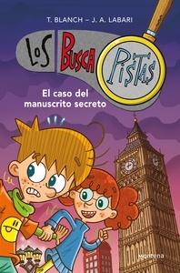 Los buscapistas 13. El caso del manuscrito secreto