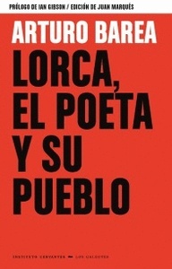 Lorca, el poeta y su pueblo