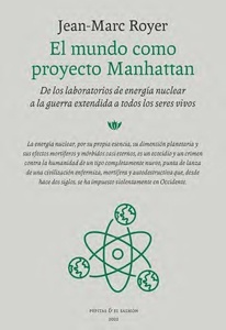 El mundo como proyecto Manhattan