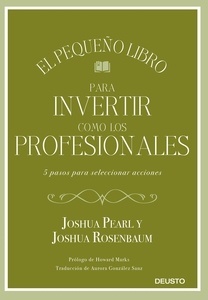 El pequeño libro para invertir como los profesionales