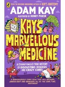 Kay's marvellous medicine