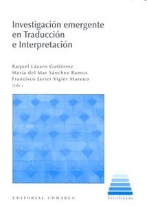 Investigación emergente en Traducción e Interpretación