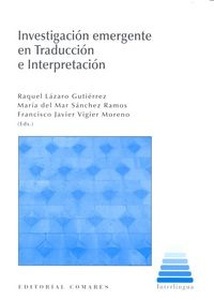 Investigación emergente en Traducción e Interpretación