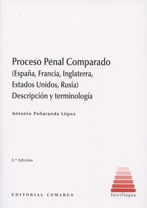 Proceso penal comparado. Descripción y terminología