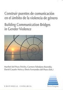 Construir puentes de comunicación en el ámbito de la violencia de género