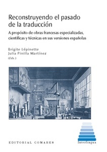 Recontruyendo el pasado de la traducción I