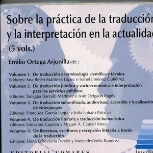 Sobre la práctica de la traducción y la interpretación en la actualidad
