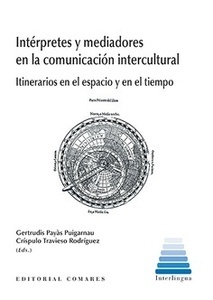 Intérpretes y mediadores en la comunicación intercultural