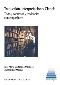 Traducción, interpretación y ciencia