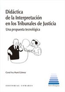 Didáctica de la Interpretación en los Tribunales de Justicia