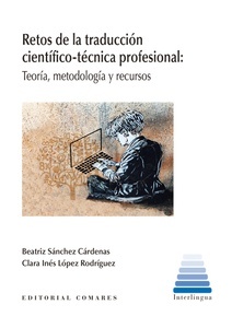 Retos de la traducción científico-técnica profesional