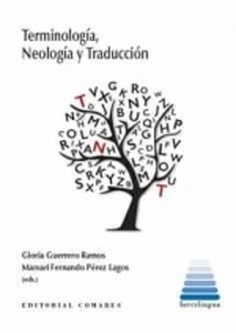 Terminología, Neología y Traducción