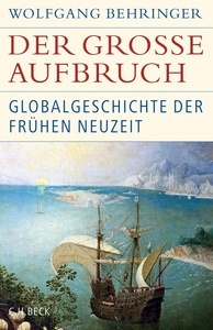 Der grosse Aufbruch