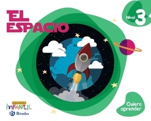 El espacio. Quiero aprender Nivel 3