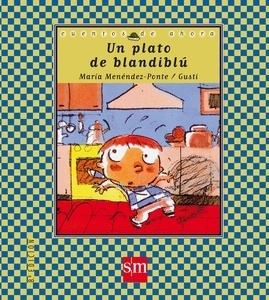 Un plato de blandiblú (caligráfica)