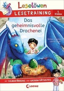 Leselöwen Lesetraining 1. Klasse - Das geheimnisvolle Drachenei