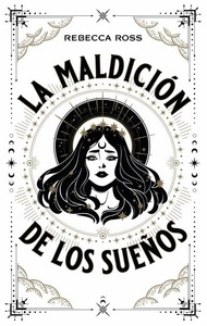 La maldición de los sueños