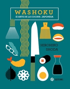 Washoku. El arte de la cocina japonesa