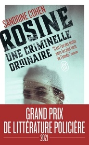 Rosine, une criminelle ordinaire