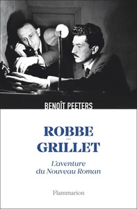 Robbe-Grillet : l'invention du nouveau roman