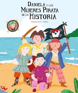 Daniela y las mujeres pirata de la historia
