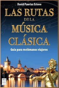 Las rutas de la música clásica