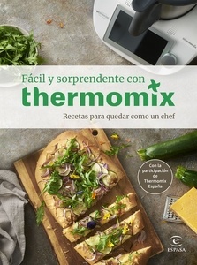 Fácil y sorprendente con Thermomix