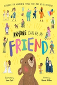 Anyone Can Be My Friend