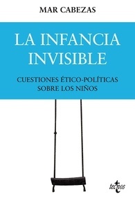 La infancia invisible: cuestiones ético-políticas sobre los niños