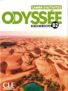 Odyssée B2 Cahier d'activités + Audio en ligne