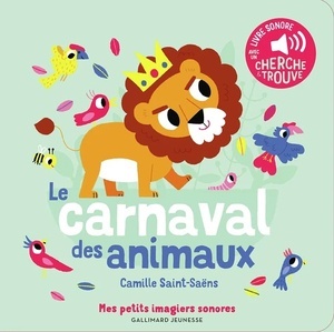 Le Carnaval des animaux - Des sons à écouter, des images à regarder