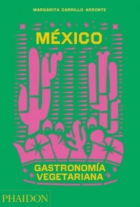 México Gastronomnía Vegetariana