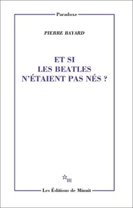 Et si les Beatles n'étaient pas nés?