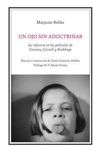 Un ojo sin adoctrinar