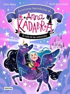 Aventuras legendarias de Anna Kadabra 1