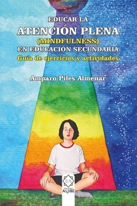 Educar la atención plena (mindfulness) en ESO