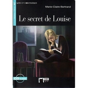 Le secret de Louise Niveau Deux A2