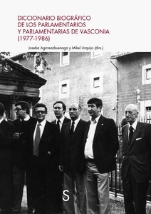 Diccionario biográfico de los parlamentarios y paralamentarias de Vasconia (1977-1986)