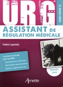 Assistant de régulation médicale